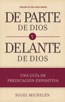 de Parte de Dios Y Delante de Dios: Una Guía de Predicación Expositiva - 圖片 1