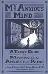 My Anxious Mind: A Teen's Guide to Managing Anxiety and Panic - 圖片 1