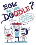 How Do You Doodle? Drawing My Feelings and Emotions - 圖片 2