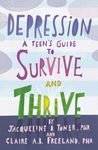 Depression: A Teen's Guide to Survive and Thrive - 圖片 1