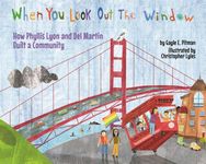 When You Look Out the Window: How Phyllis Lyon and del Martin Built a Community - 圖片 1
