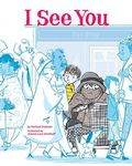 I See You: A Story for Kids about Homelessness and Being Unhoused - 圖片 1