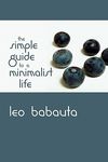The Simple Guide to a Minimalist Life - 圖片 1