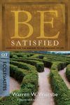 Be Satisfied: Looking for the Answer to the Meaning of Life: OT Commentary: Ecclesiastes - 圖片 1