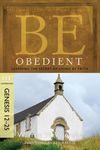 Be Obedient: Learning the Secret of Living by Faith, Genesis 12-25 - 圖片 1