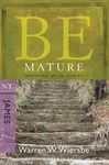 Be Mature: Growing Up in Christ: NT Commentary James - 圖片 1