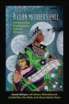 A Clan Mother's Call: Reconstructing Haudenosaunee Cultural Memory - 圖片 1