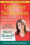 Love for No Reason: 7 Steps to Creating a Life of Unconditional Love - 圖片 1