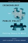 Criminology and Public Policy: Putting Theory to Work - 圖片 1
