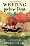 Writing Picture Books: A Hands-On Guide from Story Creation to Publication - 圖片 1