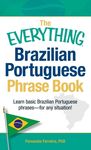 The Everything Brazilian Portuguese Phrase Book: Learn Basic Brazilian Portuguese Phrases - For Any Situation! - 圖片 1