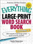 The Everything Large-Print Word Search Book, Volume VI: 150 Easy-To-Read Large-Print Word Search Puzzles - 圖片 1