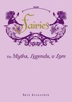 Fairies: The Myths, Legends, & Lore - 圖片 1