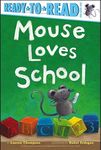 Mouse Loves School: Ready-To-Read Pre-Level 1 - 圖片 1