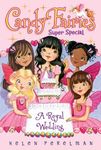 Candy Fairies Super Special: A Royal Wedding - 圖片 1