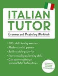 Italian Tutor: Grammar and Vocabulary Workbook (Learn Italian with Teach Yourself): Advanced Beginner to Upper Intermediate Course - 圖片 1