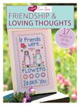 I Love Cross Stitch - Friendship & Loving Thoughts: 17 Designs to Lift the Heart - 圖片 1