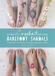 Crochet Barefoot Sandals: 8 Crochet Patterns to Make Your Feet Happy - 圖片 1