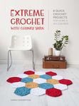 Extreme Crochet with Chunky Yarn: 8 Quick Crochet Projects for Home and Accessories - 圖片 1