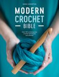 Modern Crochet Bible: Over 100 Contemporary Crochet Techniques and Stitches - 圖片 1