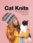 Cat Knits: 16 Pawsome Knitting Patterns for Yarn and Cat Lovers - 圖片 1