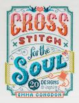 Cross Stitch for the Soul: 20 Designs to Inspire - 圖片 1