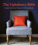 The Upholstery Bible: Complete Step-By-Step Techniques for Professional Results - 圖片 1