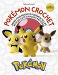 Pokémon Crochet: Bring Your Favorite Pokémon to Life with 20 Cute Crochet Patterns - 圖片 1