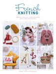 French Knitting: 40 Fast and Fun I-Cord Creations Using a Mini Knitting Mill - 圖片 1
