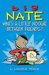 Big Nate: What's a Little Noogie Between Friends?: Volume 16 - 圖片 1