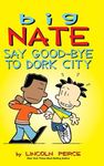 Big Nate: Say Good-bye to Dork City - 圖片 1