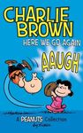 Charlie Brown: Here We Go Again: A PEANUTS Collection - 圖片 1