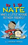 Big Nate: What's a Little Noogie Between Friends? - 圖片 1