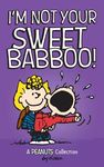 I'm Not Your Sweet Babboo! - 圖片 1