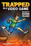 Trapped in a Video Game: Return to Doom Island Volume 4 - 圖片 1
