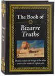 The Book of Bizarre Truths: Big Book of Provocative Questions & Myth-Busting Answers Hardcover Gift for Trivia Buffs, Curious Minds, Skeptics & Knowle - 圖片 1