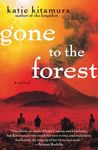 Gone to the Forest - 圖片 1