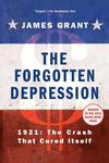 The Forgotten Depression: 1921, the Crash That Cured Itself - 圖片 1