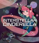Interstellar Cinderella: (Princess Books for Kids, Books about Science) - 圖片 1
