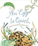 An Egg Is Quiet: (Picture Book, Kids Book about Eggs) - 圖片 1