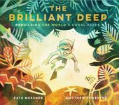 The Brilliant Deep: Rebuilding the World’s Coral Reefs - 圖片 2