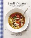 Small Victories: Recipes, Advice + Hundreds of Ideas for Home-Cooking Triumphs - 圖片 1