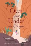 Over and Under the Canyon - 圖片 1