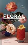 Floral Libations: 41 Fragrant Drinks + Ingredients - 圖片 1