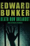 Death Row Breakout: And Other Stories - 圖片 1