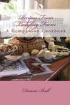 Recipes From Ladybug Farm: A Companion Cookbook - 圖片 1