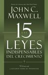 Las 15 Leyes Indispensables del Crecimiento: Vívalas Y Alcance Su Potencial - 圖片 1