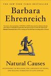 Natural Causes: An Epidemic of Wellness, the Certainty of Dying, and Killing Ourselves to Live Longer - 圖片 1