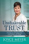 Unshakeable Trust: Find the Joy of Trusting God at All Times, in All Things - 圖片 1