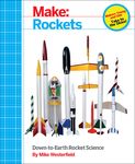 Make: Rockets: Down-To-Earth Rocket Science - 圖片 1